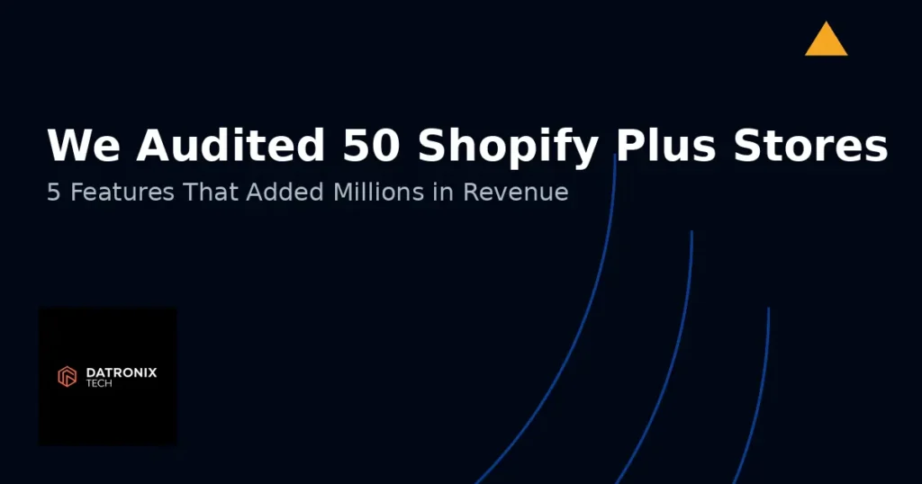 Shopify Plus Custom Features Add Millions in Revenue